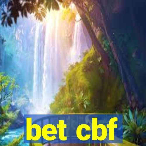 bet cbf
